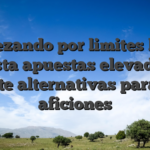 Empezando por limites bajos hasta apuestas elevadas, existe alternativas para los aficiones