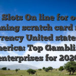 Enjoy Slots On line for odds of winning scratch card real Currency United states of america: Top Gambling enterprises for 2026