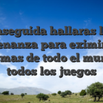 Enseguida hallaras los ordenanza para eximir los normas de todo el mundo todos los juegos