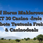 Eye of Horus Maklercourtage Mr BET 30 Casino -freie Spins Angebote Teutonia Freispiele & Casinodeals