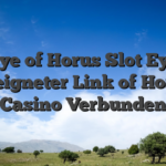 Eye of Horus Slot Eye geeigneter Link of Horus Casino Verbunden