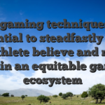 Fair gaming techniques are essential to steadfastly keep up athlete believe and make certain an equitable gaming ecosystem