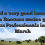 Find a very good Internet casino Bonuses casino geisha for us Professionals in the March
