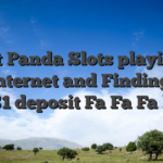 Finest Panda Slots playing On the internet and Finding Her or $1 deposit Fa Fa Fa him