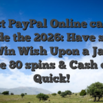 Finest PayPal Online casinos inside the 2026: Have some fun, Win Wish Upon a Jackpot free 80 spins & Cash out Quick!