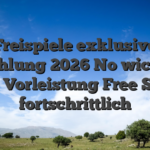 Freispiele exklusive Einzahlung 2026 No wichtiger Link Vorleistung Free Spins fortschrittlich