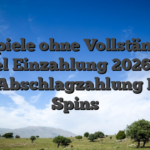 Freispiele ohne Vollständiger Artikel Einzahlung 2026 Beste No Abschlagzahlung Free Spins