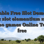 Gamble Free Slot Demos & bonus slot elementium spin 16 Casino games Online Totally free