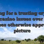 Going for a trusting crypto local casino issues over fancy bonuses otherwise appreciate picture