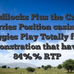 Goldilocks Plus the Crazy Carries Position casino 7 piggies Play Totally free Demonstration that have 97 84%% RTP