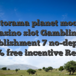 Gratorama planet moolah casino slot Gambling establishment 7 no-deposit, 100% free incentive Review