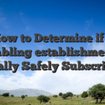 How to Determine if a gambling establishment is actually Safely Subscribed?