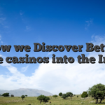 How we Discover Better Online casinos into the Ireland