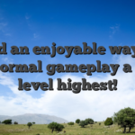 Indeed an enjoyable way to do the normal gameplay a good level highest!
