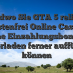 Irgendwo Sie GTA 5 religious kostenfrei Online Casino Keine Einzahlungsbonusse runterladen ferner aufführen können