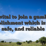 It is vital to join a gambling establishment which is safe, safe, and reliable