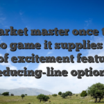 It�s market master once the all video game it supplies was full of excitement featuring reducing-line options