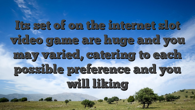 Its set of on the internet slot video game are huge and you may varied, catering to each possible preference and you will liking