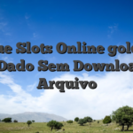 Jogue Slots Online goldbet app Dado Sem Download ou Arquivo