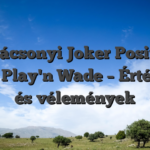 Karácsonyi Joker Position játék Play'n Wade – Értékelés és vélemények