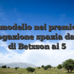 La modello nei premio di catalogazione spazia dai 200� di Betsson ai 5
