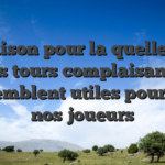 La raison pour la quelle tous les tours complaisants ressemblent utiles pour tous nos joueurs