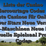 Liste der Casino Maklercourtage Сodes 2026 Beste Casinos für Online Power Stars Neue Version Slots -Maschinen Neue ferner aktuelle Spielsaal Promo Codes