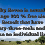 Lucky Seven is actually a vintage 100 % free slot by Betsoft that have twenty-three-reels and you can an individual line