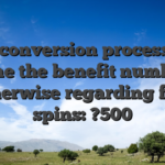 Max conversion process: one time the benefit number otherwise regarding free spins: ?500