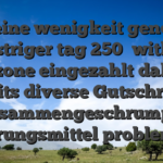 Meine wenigkeit genoss gestriger tag 250� within vegazone eingezahlt dahinter bereits diverse Gutschriften zusammengeschrumpft nahrungsmittel problemlos