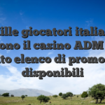 Mille giocatori italiani scelgono il casino ADM Bwin a l’alto elenco di promozioni disponibili
