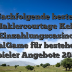 Nachfolgende besten Maklercourtage Kein Einzahlungscasino RoyalGame für bestehende Spieler Angebote 2026