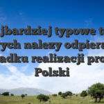 Najbardziej typowe tak, ktorych nalezy odpierac w przypadku realizacji promocji Polski