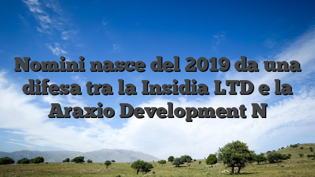 Nomini nasce del 2019 da una difesa tra la Insidia LTD e la Araxio Development N