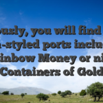 Obviously, you will find many Irish-styled ports including Rainbow Money or nine Containers of Gold