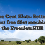 Online Cent Slots: Better 100 percent free Slot machines at the FreeslotsHUB