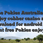 Online Pokies Australia 2026 Enjoy cobber casino app download for android 100 percent free Pokies enjoyment