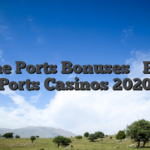 Online Ports Bonuses � Finest Ports Casinos 2020