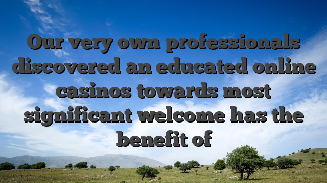 Our very own professionals discovered an educated online casinos towards most significant welcome has the benefit of
