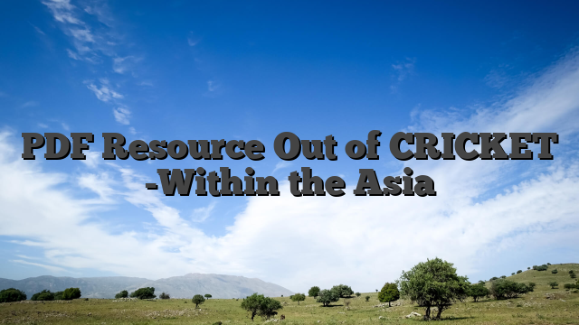 PDF Resource Out of CRICKET -Within the Asia