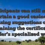 Participants can still make certain a good casino’s licensing suggestions of the examining the certification provider’s specialized website