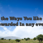 Play the Ways You like � Get Rewarded In any event