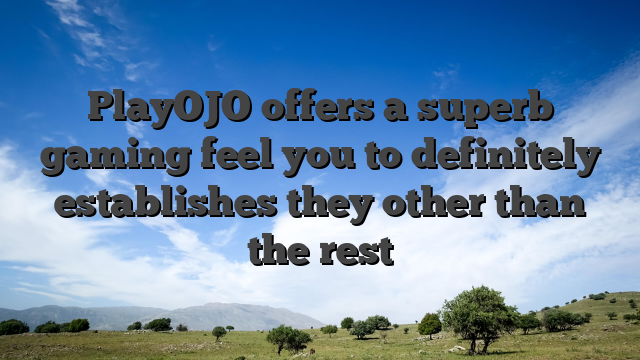 PlayOJO offers a superb gaming feel you to definitely establishes they other than the rest