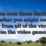 Please note these limits are just what you might receive away from all of the victories on the video game