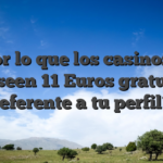 ?Por lo que los casinos te poseen 11 Euros gratuito referente a tu perfil?