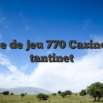 Salle de jeu 770 Casino Un tantinet