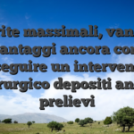 Scoprite massimali, vantaggi, svantaggi ancora come eseguire un intervento chirurgico depositi anche prelievi