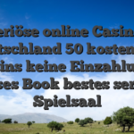 Seriöse online Casinos Deutschland 50 kostenlose Spins keine Einzahlung Ramses Book bestes seriöses Spielsaal