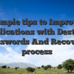 Simple tips to Improve Complications with Destroyed Passwords And Recovery process