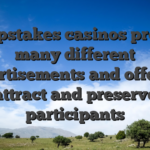 Sweepstakes casinos promote many different advertisements and offers to attract and preserve participants
